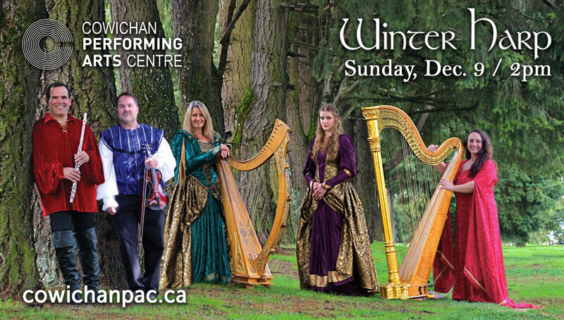 Winter Harp @ Cowichan Performing Arts Centre Dec 9 2018 - Jun 4th @ Cowichan Performing Arts Centre