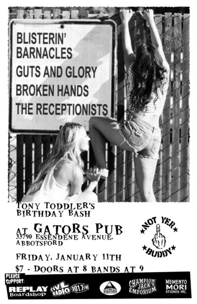 Tony Toddler's BDAY Bash with: Blisterin Barnacles, Guts and Glory, The Broken Hands, The Receptionists @ Gator's Pub Jan 11 2013 - May 1st @ Gator's Pub