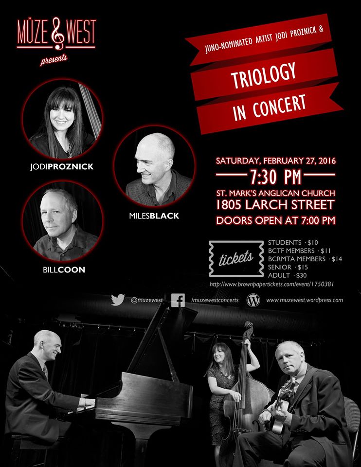 Jazz night: Jodi Proznick, Miles Black, Bill Coon @ St. Mark's Anglican Church - Feb 27, 2016