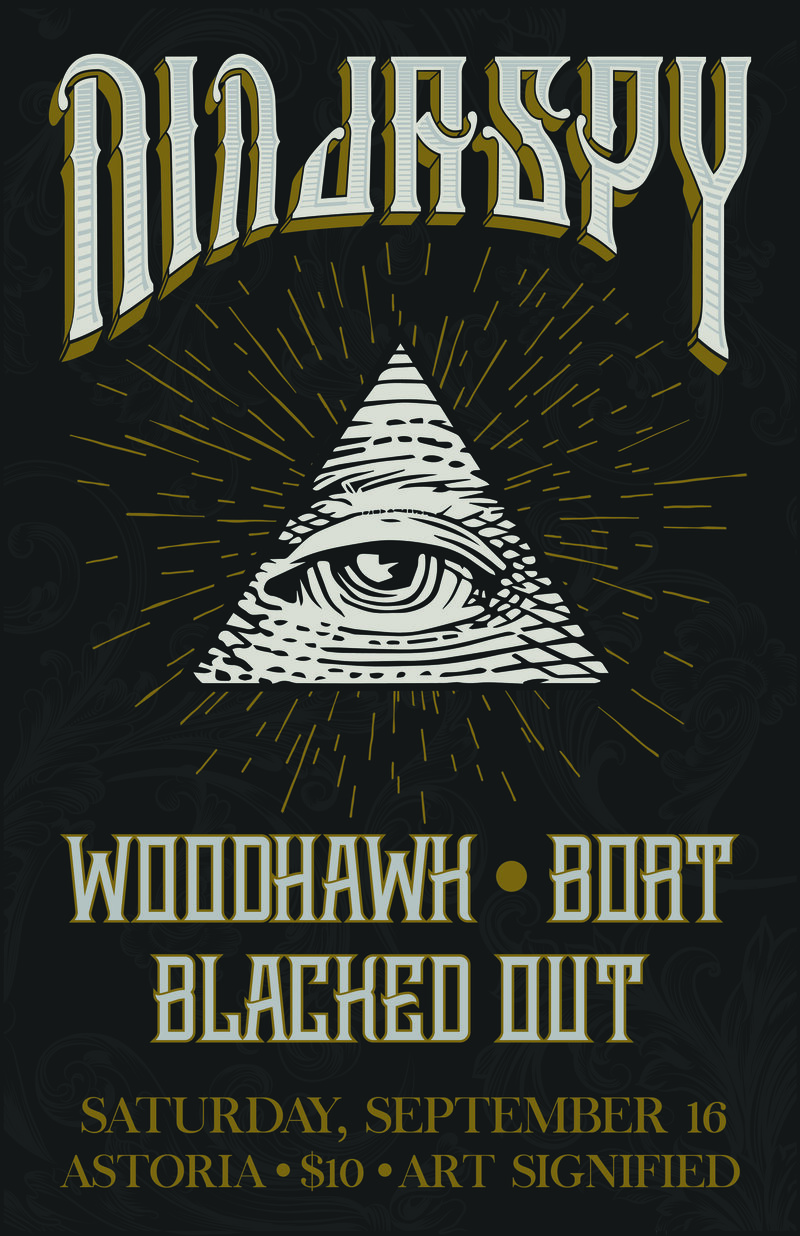 Ninjaspy, Woodhawk , Blacked Out,  BORT  @ The Astoria Sep 16 2017 - May 6th @ The Astoria