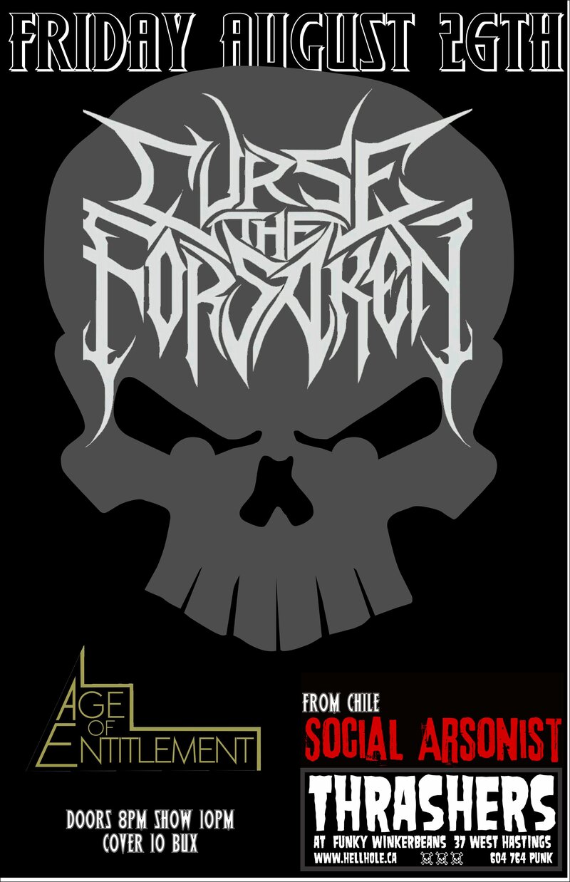 , Curse the Forsaken, AGE OF ENTITLEMENT, social arsonist @ Funky Winker Beans Aug 26 2016 - May 6th @ Funky Winker Beans