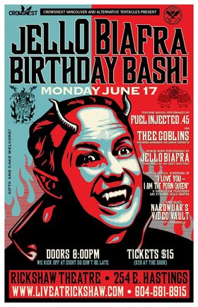BIRTHDAY PARTY: Jello Biafra, Thee Goblins @ Rickshaw Theatre Jun 17 2013 - May 13th @ Rickshaw Theatre