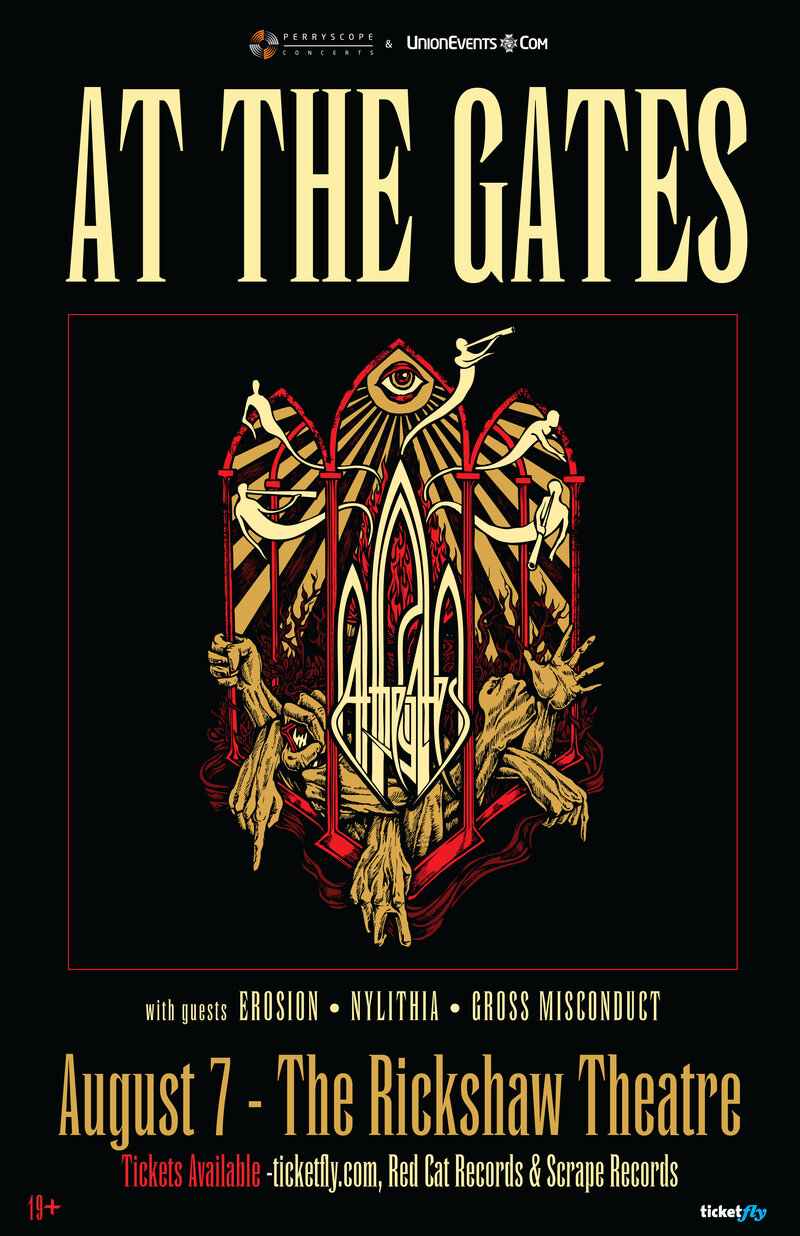 At the Gates, Erosion, Nylithia, Gross Misconduct @ Rickshaw Theatre Aug 7 2013 - May 6th @ Rickshaw Theatre