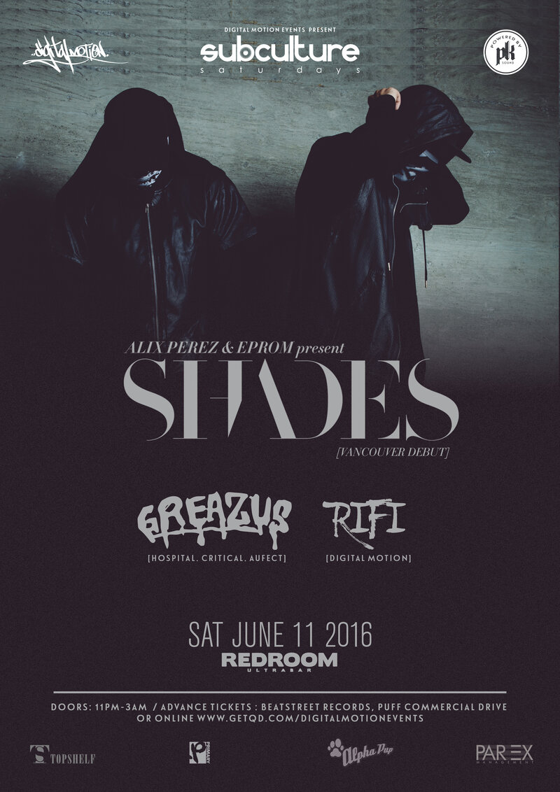 #SUBcultureSaturdays feat: ALIX PEREZ, EPROM ,  Shades, Greazus , RIFI @ The Red Room Jun 11 2016 - May 20th @ The Red Room