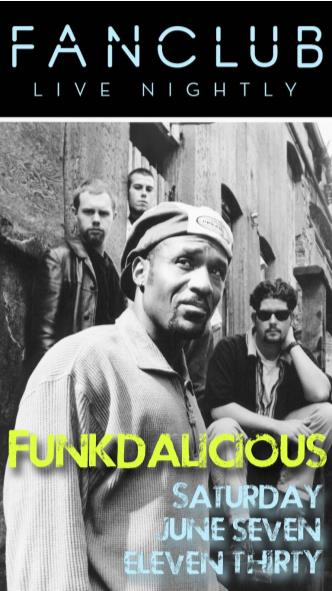 Funkdalicious @ Vancouver FanClub Jun 7 2014 - May 16th @ Vancouver FanClub