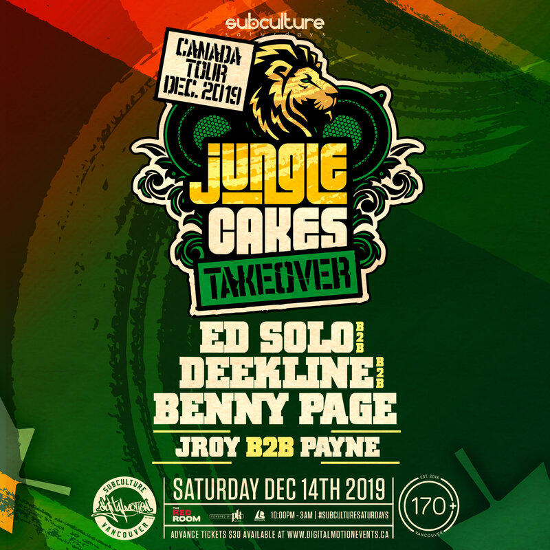 Jungle Cakes Takeover ft Ed Solo b2b Deekline b2b Benny Page @ The Red Room Dec 14 2019 - Jun 13th @ The Red Room