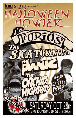 HALLOWEEN HOWLER w/: Los Furios, The Skatomatics, The Panic, Orchid Highway @ Railway Club Oct 28 2006 - May 8th @ Railway Club