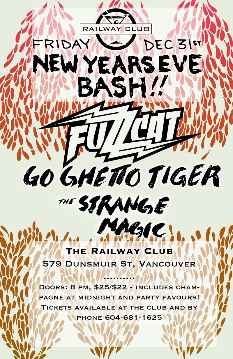 New Year&rsquo;s Eve Bash!!: Fuzzcat, Go Ghetto Tiger, The Strange Magic @ Railway Club Dec 31 2010 - May 14th @ Railway Club