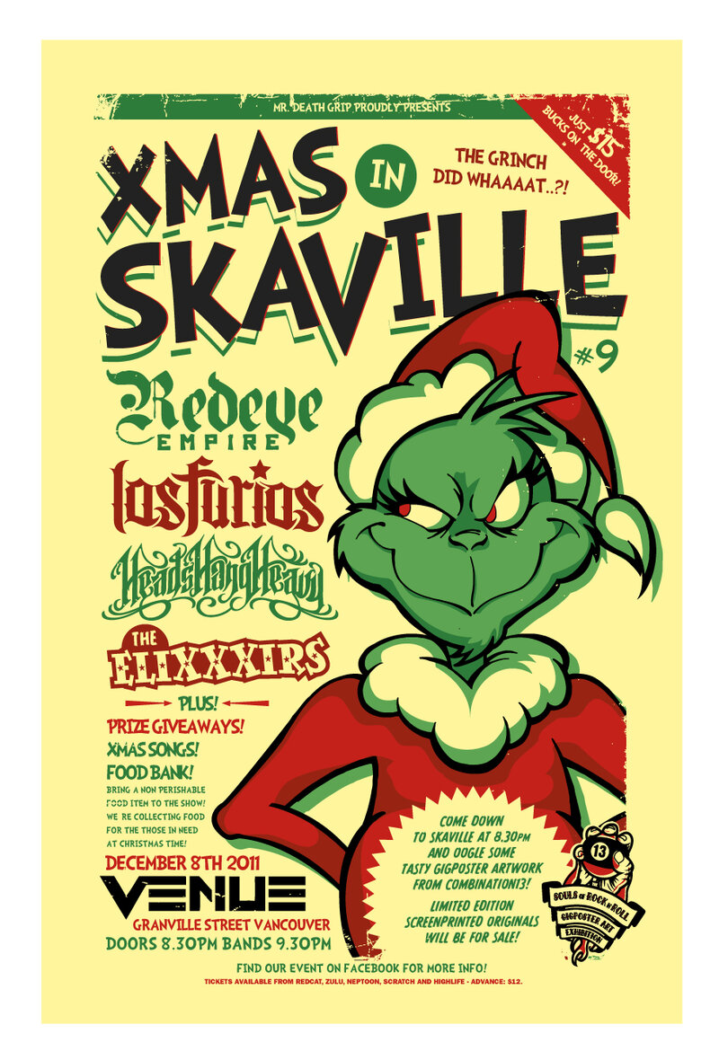 XMAS IN SKAVILLE - The Grinch did Whaaaat?!: Redeye Empire, Los Furios, Heads Hang Heavy, The EliXXXirs @ Venue Dec 8 2011 - May 6th @ Venue