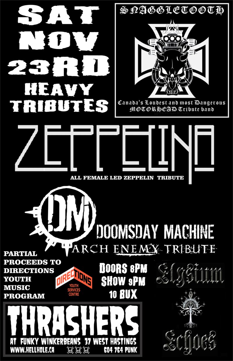 HEAVY TRIBUTES!!~~: Snaggletooth, Zeppelina , Doomsday Machine, Elysium Echoes @ Funky Winker Beans Nov 23 2013 - May 8th @ Funky Winker Beans