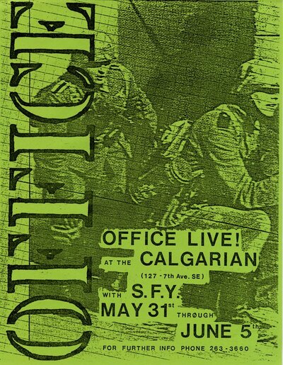 OFFICE Live! at The Calgarian June 1-5: OFFICE, SFY, Husker Du @ The Calgarian Dec 31 1969 - May 8th @ The Calgarian