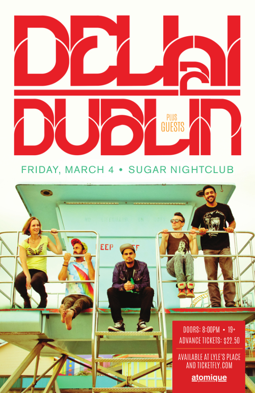 Delhi 2 Dublin, Guests @ Capital Ballroom Mar 4 2016 - May 6th @ Capital Ballroom
