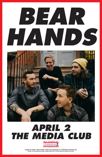 Bear Hands @ The Media Club Apr 2 2014 - May 18th @ The Media Club