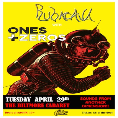 RUBACAVA, Ones&Zeros @ The Biltmore Cabaret Apr 29 2014 - May 6th @ The Biltmore Cabaret