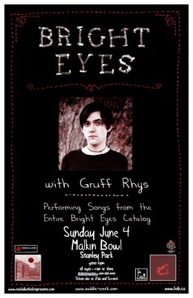 Bright Eyes, Gruff Rhys @ Malkin Bowl (Stanley Park) Jun 4 2006 - May 7th @ Malkin Bowl (Stanley Park)