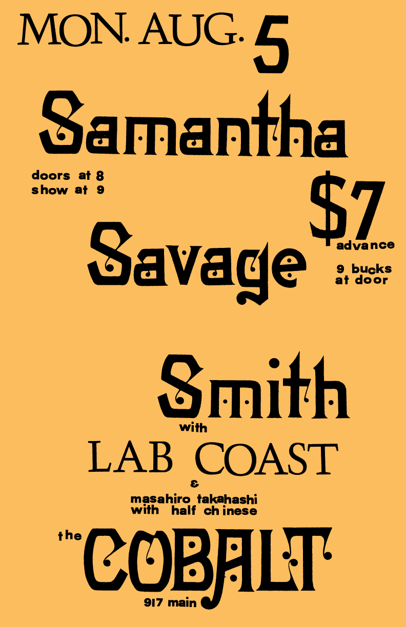 Samantha Savage Smith, Lab Coast, Masahiro Takahashi, Half Chinese @ The Cobalt Aug 5 2013 - May 7th @ The Cobalt