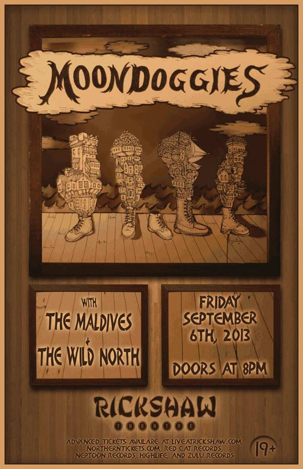 The Moondoggies, The Maldives @ Rickshaw Theatre Sep 6 2013 - May 7th @ Rickshaw Theatre