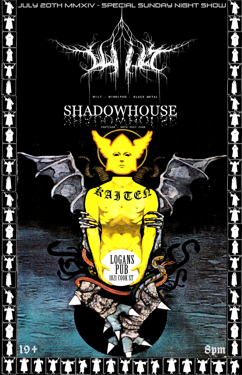 FIRST TIME TO THE ISLAND!!: Wilt (winnipeg), Shadowhouse  (portland), Kaiten @ Logan's Pub - Jul 20, 2014