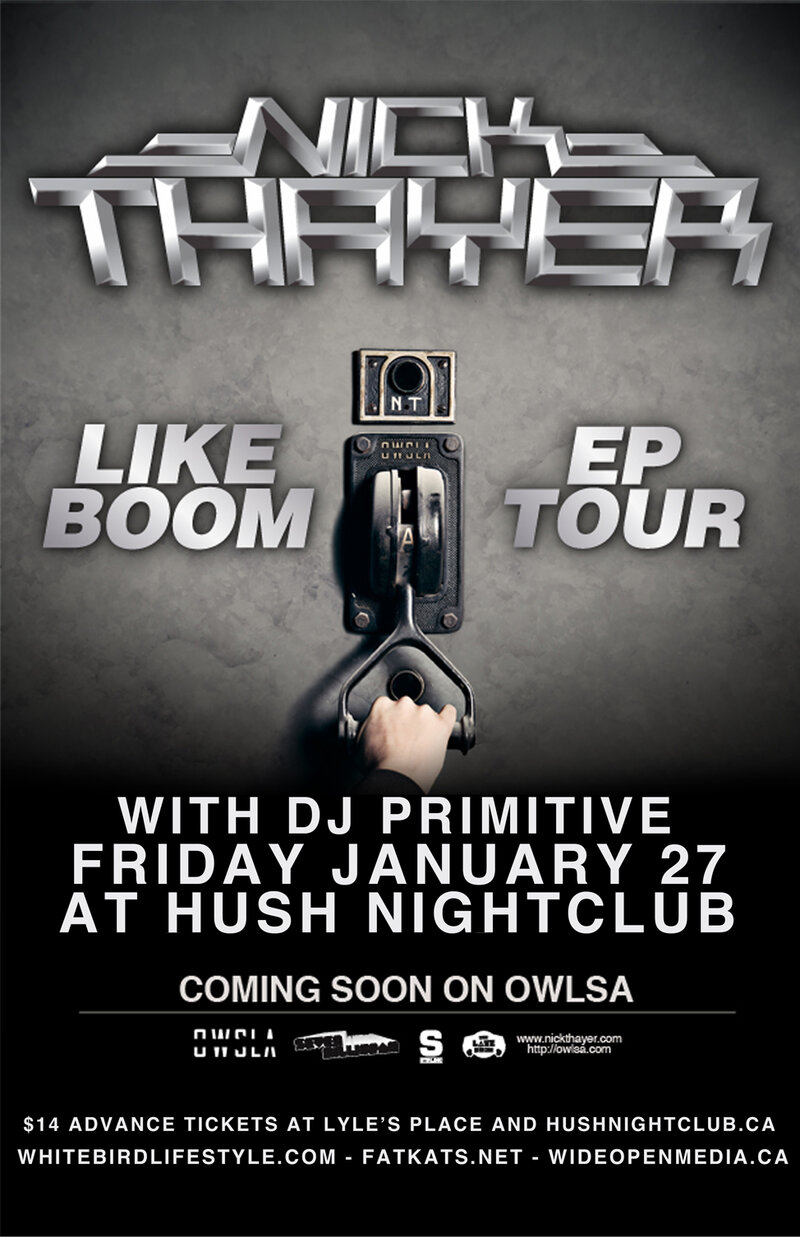 Nick Thayer and Dj Primitive will get your dancing shoes on!!: Nick Thayer, DJ Primitive @ Hush - Jan 27, 2012