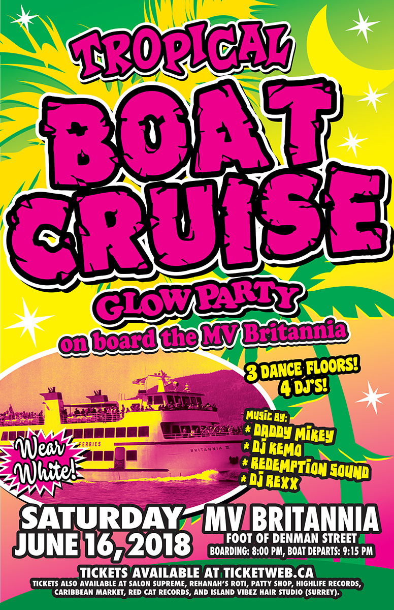 TROPICAL BOAT CRUISE GLOW PARTY: Daddy Mikey, DJ Kemo, REDEMPTION SOUND, DJ Rexx @ MV BRITANNIA Jun 16 2018 - May 6th @ MV BRITANNIA