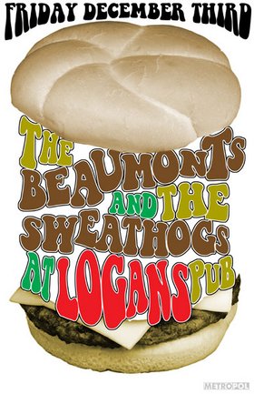 The Beaumonts, The Sweathogz @ Logan's Pub Dec 3 2004 - May 7th @ Logan's Pub