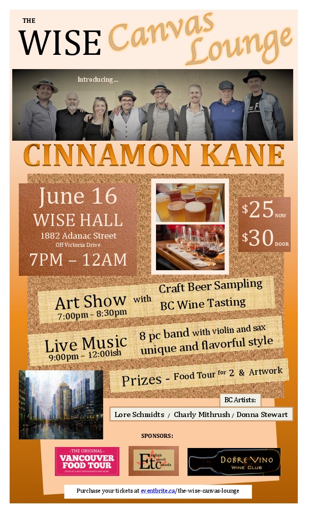 The WISE Canvas Lounge: Cinnamon Kane  (8pc band) @ WISE Hall Jun 16 2017 - May 6th @ WISE Hall
