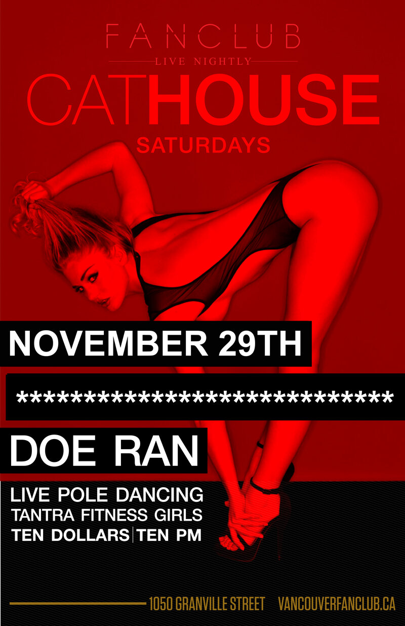 HOTBOX Fridays: Doe Ran @ Vancouver FanClub Nov 29 2014 - May 6th @ Vancouver FanClub