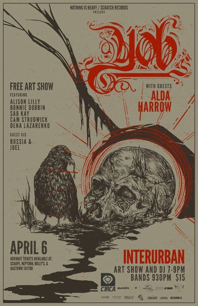 YOB, Alda, Harrow @ Interurban Gallery Apr 6 2013 - May 6th @ Interurban Gallery