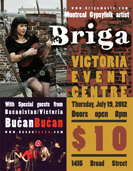 Briga, with Bucan Bucan: Briga, Bučan Bučan @ Victoria Event Centre Jul 19 2012 - May 14th @ Victoria Event Centre