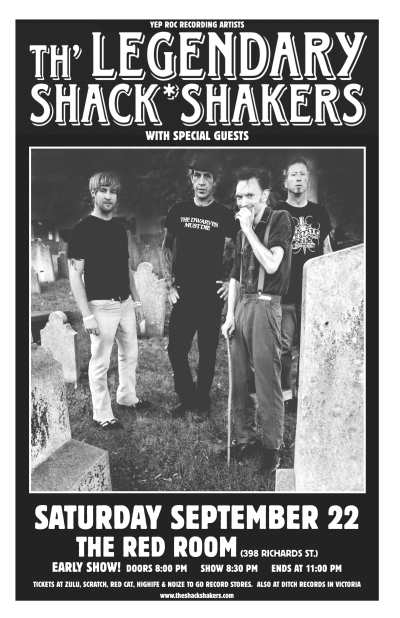 LEGENDARY SHACKSHAKERS, The Killer Saints @ The Red Room Sep 22 2007 - May 6th @ The Red Room