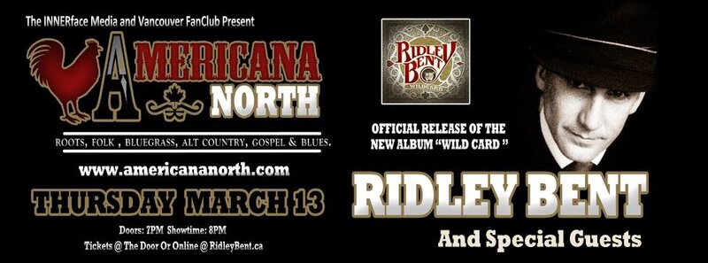 Ridley Bent @ Vancouver FanClub Mar 13 2014 - Jun 25th @ Vancouver FanClub