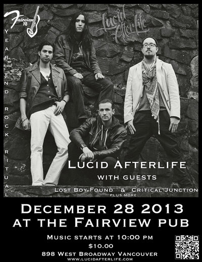 Lucid AfterLife Year End Rock Ritual: Lucid AfterLife, Lost Boy Found, Critical Junction, Terry @ Fairview Pub Dec 28 2013 - May 8th @ Fairview Pub