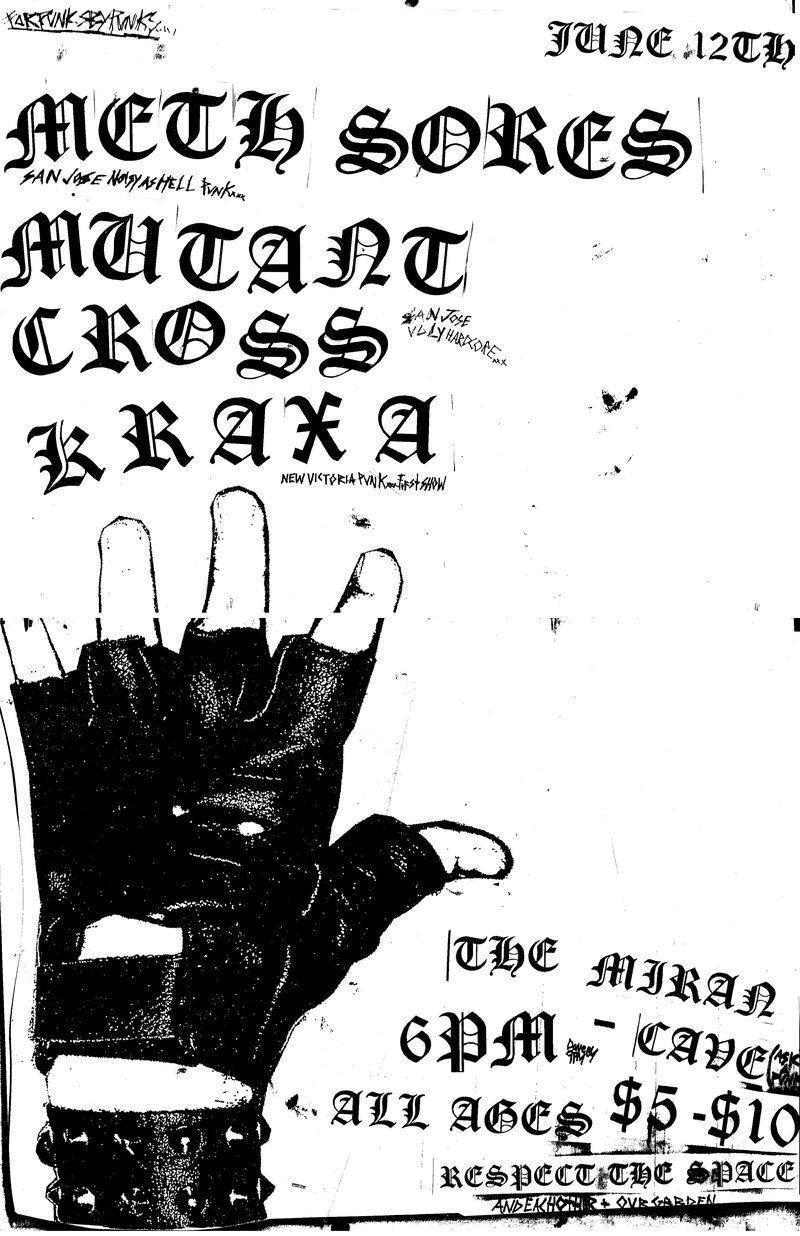 SAN JOSE UGLY HARDCORE.: METH SORES  (SAN JOSE), MUTANT CROSS  (SAN JOSE), KRAXA @ THE MIRANCAVE (ASK AROUND) Jun 12 2014 - Jun 14th @ THE MIRANCAVE (ASK AROUND)