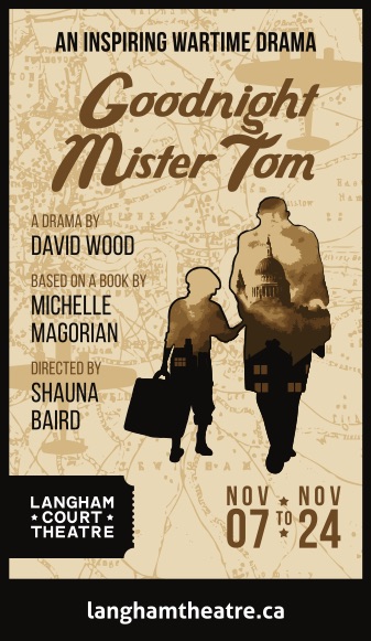 Goodnight Mister Tom @ Langham Court Theatre Nov 8 2018 - Jun 4th @ Langham Court Theatre
