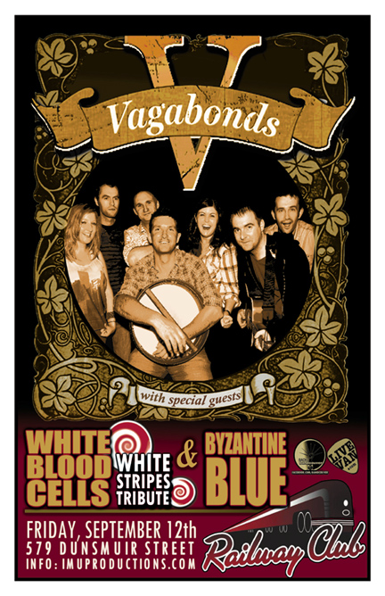The Vagabonds, White Blood Cells, BYZANTINE BLUE @ Railway Club Sep 12 2014 - May 8th @ Railway Club