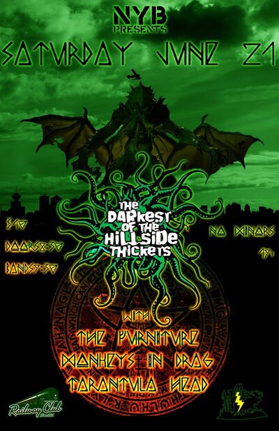 The Darkest Of The Hillside Thickets, The Furniture, Monkeys in Drag, Tarantula Head @ Railway Club - Jun 21, 2014
