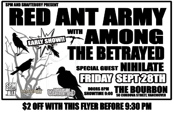 Red Ant Army, Among the Betrayed, Nihilate @ The Bourbon Sep 28 2007 - May 6th @ The Bourbon