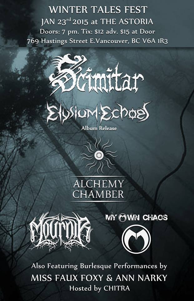Scimitar, Elysium Echoes, Alchemy Chamber, Mournir, My Own Chaos @ The Astoria  Jan 23 2015 - May 6th @ The Astoria 