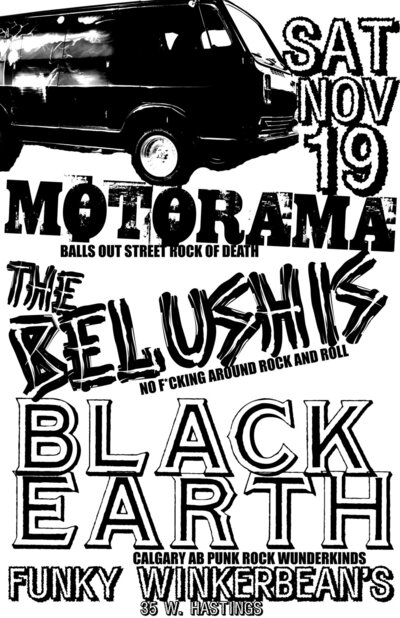 The Belushis, Motorama, Black Earth @ Funky Winker Beans Nov 19 2011 - May 6th @ Funky Winker Beans