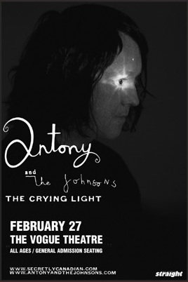 Antony & The Johnsons, Johanna Constantine @ The Vogue Theatre Feb 27 2009 - Apr 30th @ The Vogue Theatre