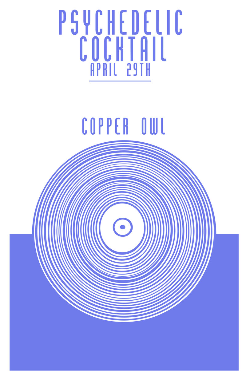 Records & Cocktails > > Wednesdays @ Copper Owl Psychedelic Cocktail with: Audio Osmosis @ Copper Owl Apr 29 2015 - Jun 10th @ Copper Owl