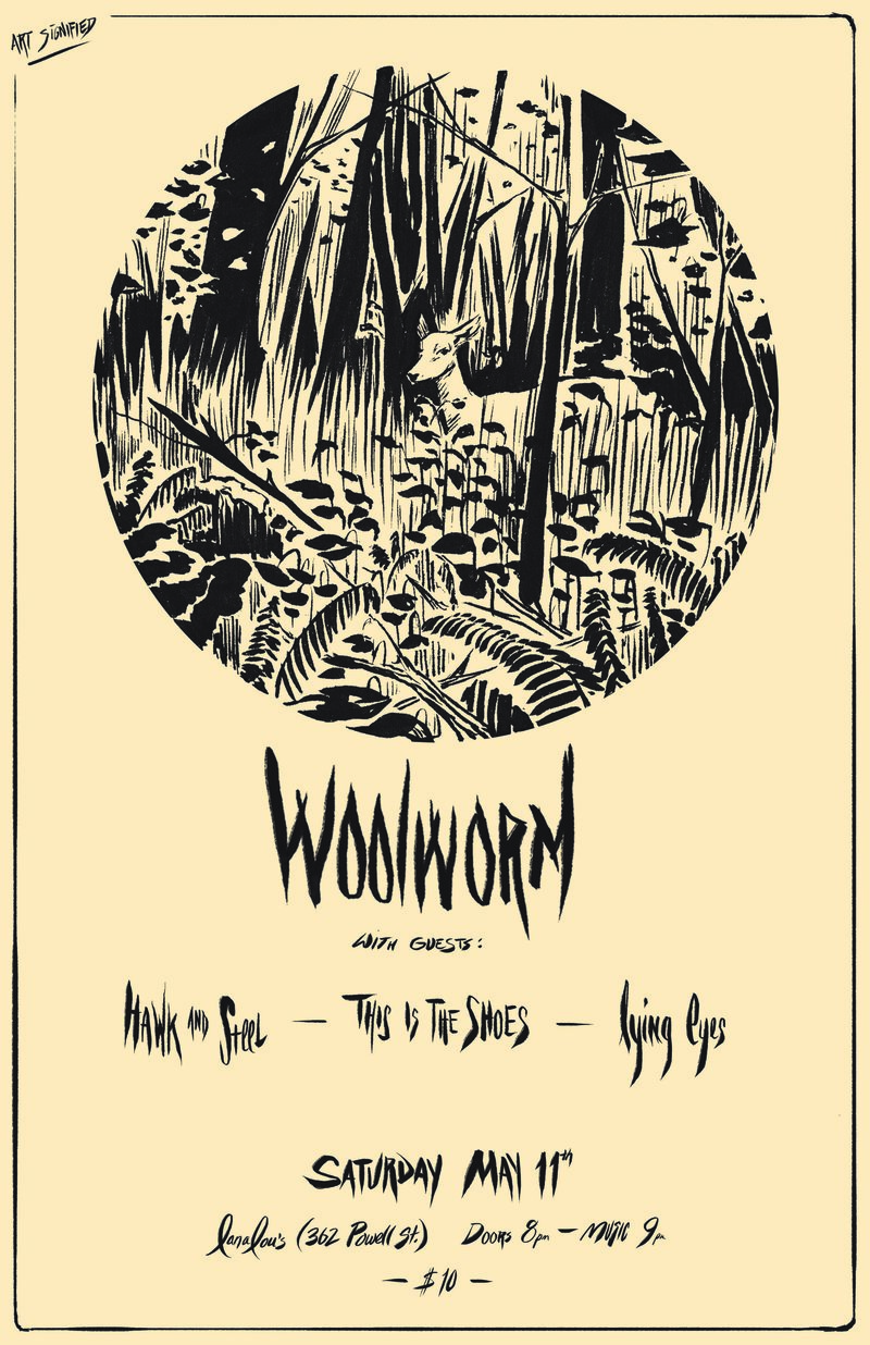 Woolworm, Hawk & Steel, This is the Shoes, Lying Eyes @ LanaLou's May 11 2013 - May 7th @ LanaLou's
