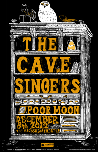 The Cave Singers, Poor Moon @ Rickshaw Theatre Dec 8 2012 - May 6th @ Rickshaw Theatre