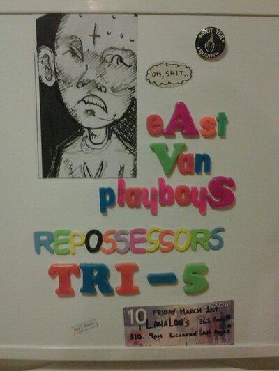 East Van Playboys , The Repossessors, Tri5 @ LanaLou's Mar 1 2013 - May 7th @ LanaLou's