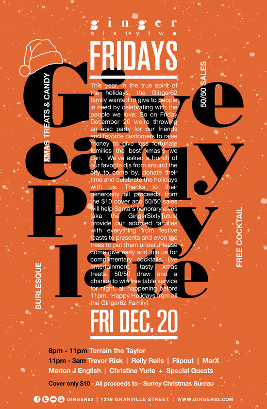 #giveEARLY#loungeLATE: Flipout, Trevor Risk, Relly Rells, MarX, Marlon j English, Christine Yurie, & More @ Ginger 62 Dec 20 2013 - May 8th @ Ginger 62