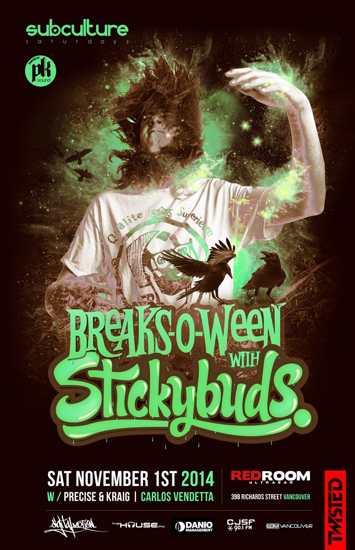 BREAKS-O-WEEN ft.: STICKYBUDS, Kraig and Precise , Carlos Vendetta @ The Red Room Nov 1 2014 - May 6th @ The Red Room