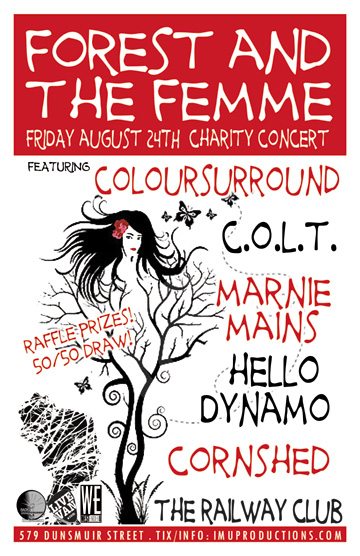 FOREST AND THE FEMME CHARITY CONCERT!: C.O.L.T., Coloursurround, Hello Dynamo, Cornshed, Marnie Mains @ Railway Club Aug 24 2012 - May 9th @ Railway Club