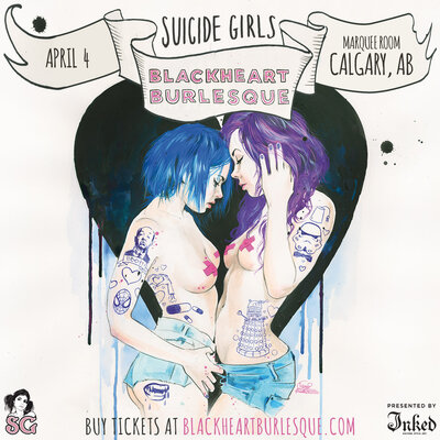 A Burlesque Show Unlike Any Other!: The Suicide Girls (Blackheart Burlesque) @ Marquee Beer Market & Stage Apr 2 2014 - May 25th @ Marquee Beer Market & Stage