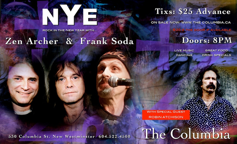 Rock in the New Year: Zen Archer, Frank Soda @ The Columbia Theatre Dec 31 2012 - May 6th @ The Columbia Theatre