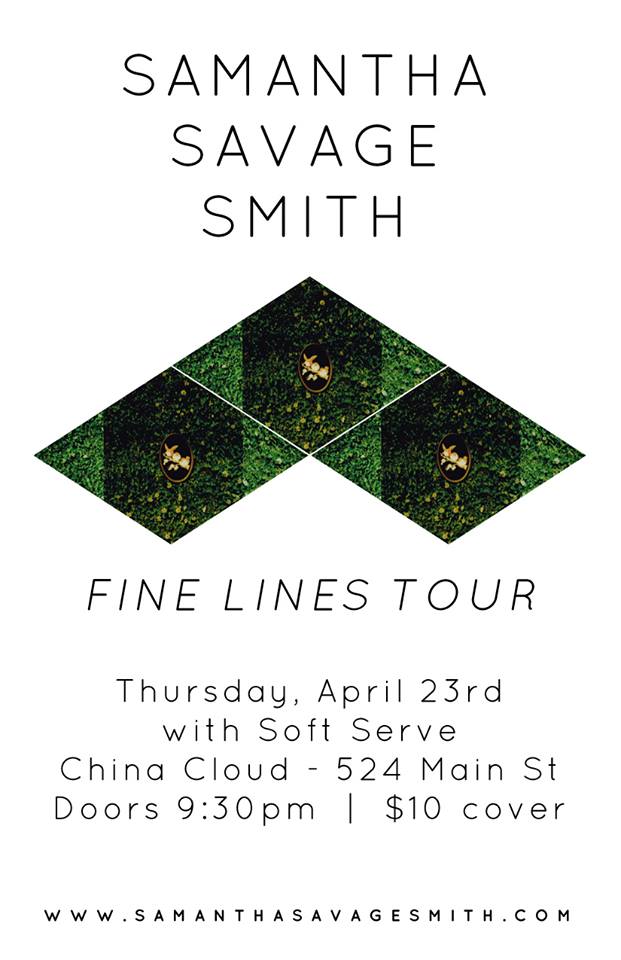 Guitar bands: Samantha Savage Smith, Soft Serve @ The China Cloud Apr 23 2015 - May 6th @ The China Cloud